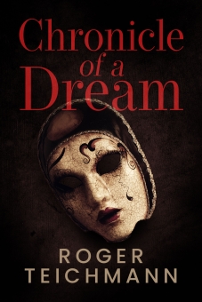 Chronicle of a Dream