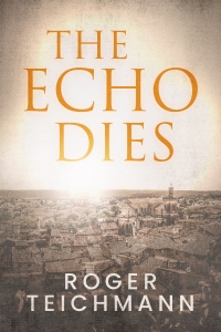 The Echo Dies